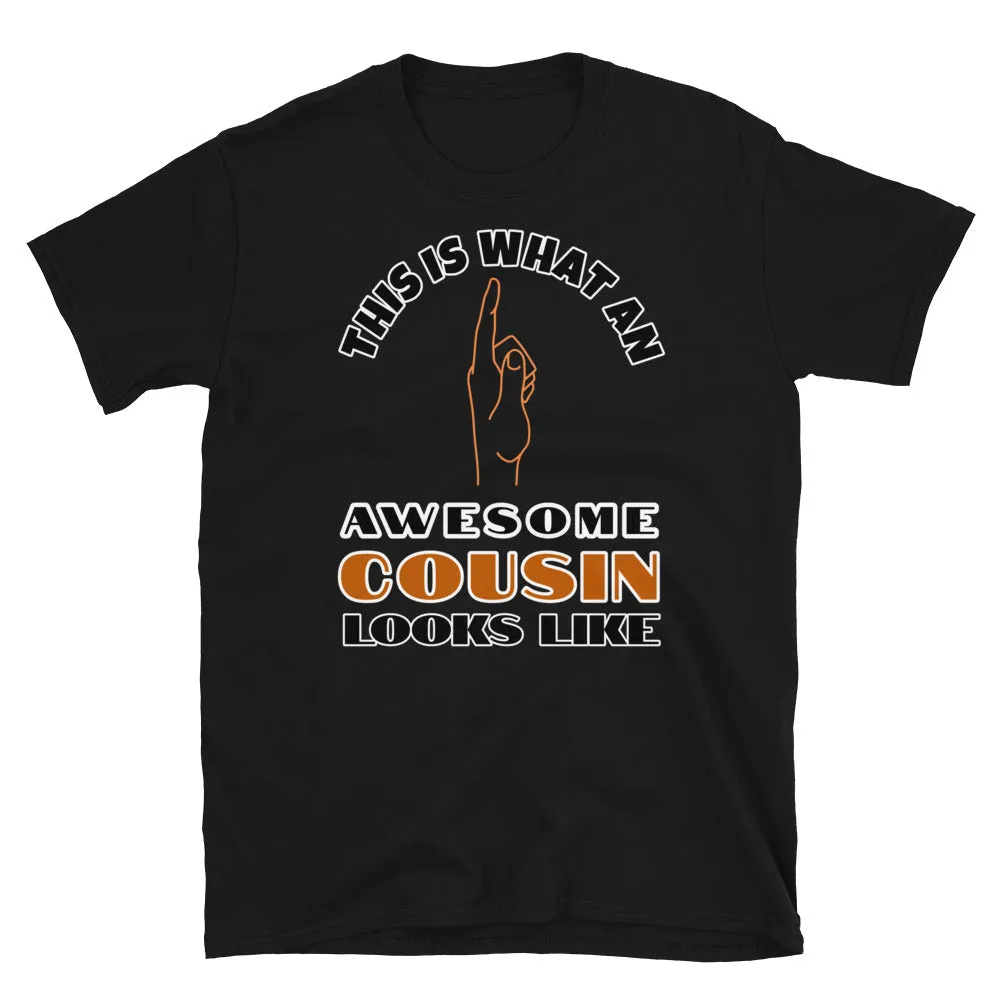 Awesome Cousin Novelty T-Shirt