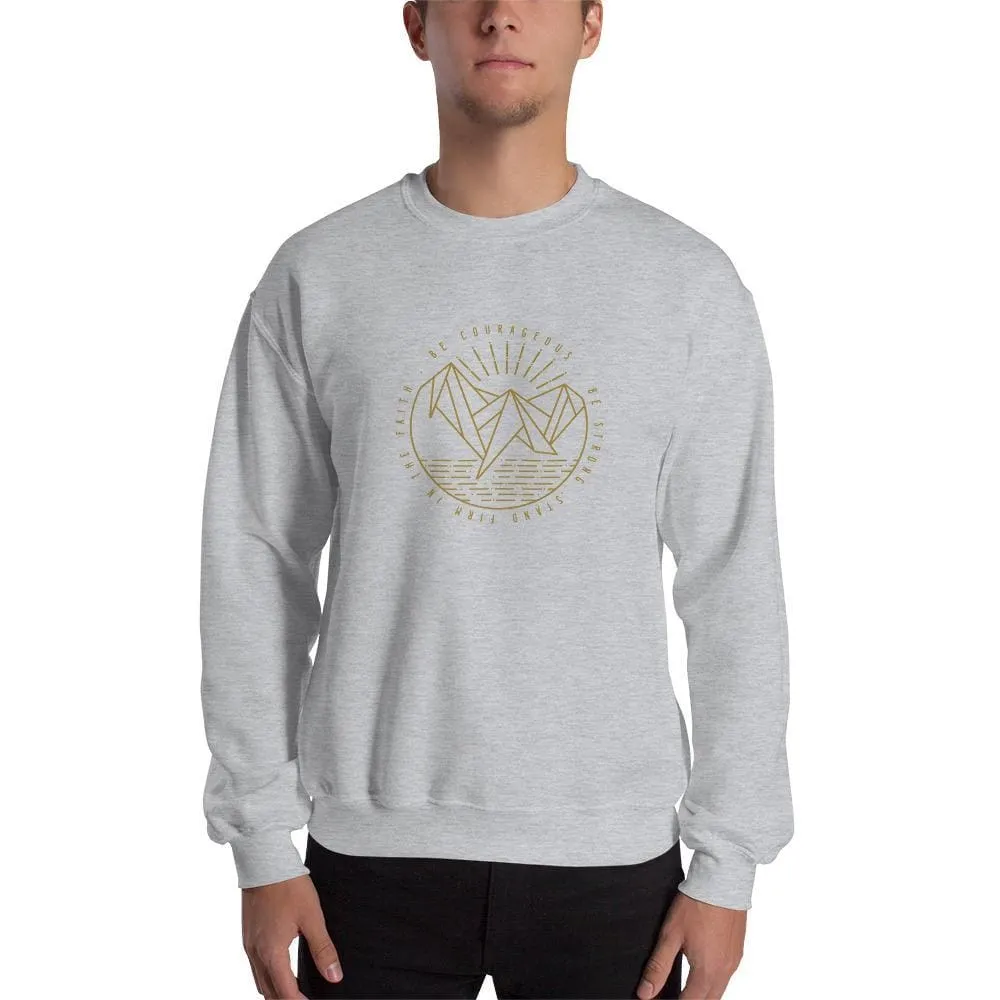 Be Courageous, Be Strong, Stand Firm in the Faith Christian Crewneck Sweatshirt