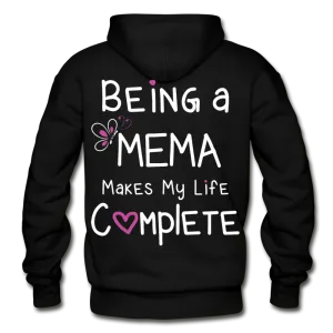 Being a Mema makes my Life Complete Gildan Heavy Blend Adult Hoodie