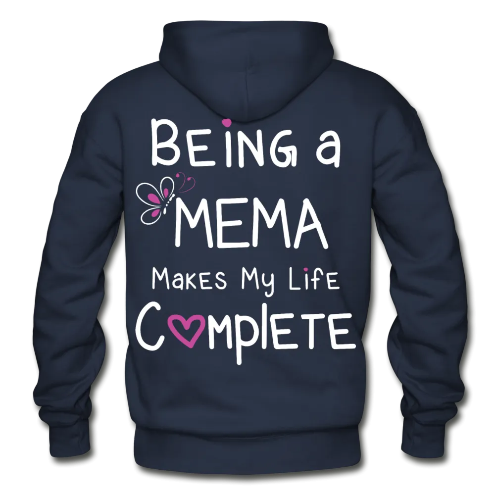 Being a Mema makes my Life Complete Gildan Heavy Blend Adult Hoodie