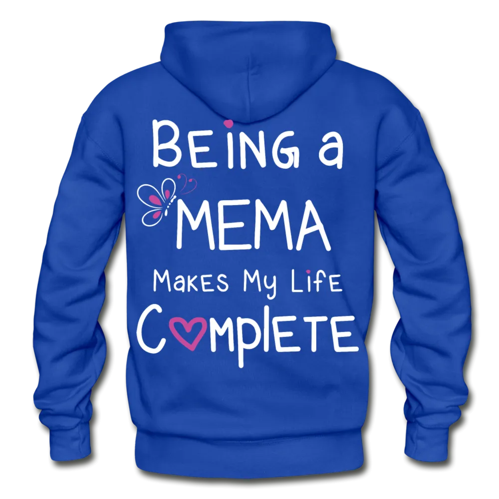 Being a Mema makes my Life Complete Gildan Heavy Blend Adult Hoodie