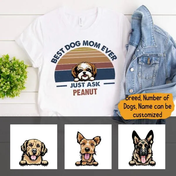 Best Dog Mom Personalized Shirt - Dogs and Names can be customized