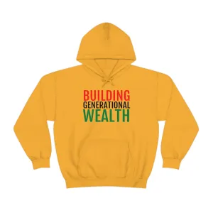 Building Generational Wealth (BHM Edition) - Unisex Heavy Blend™ Hooded Sweatshirt