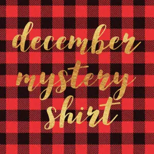 December 2019 Mystery Shirt