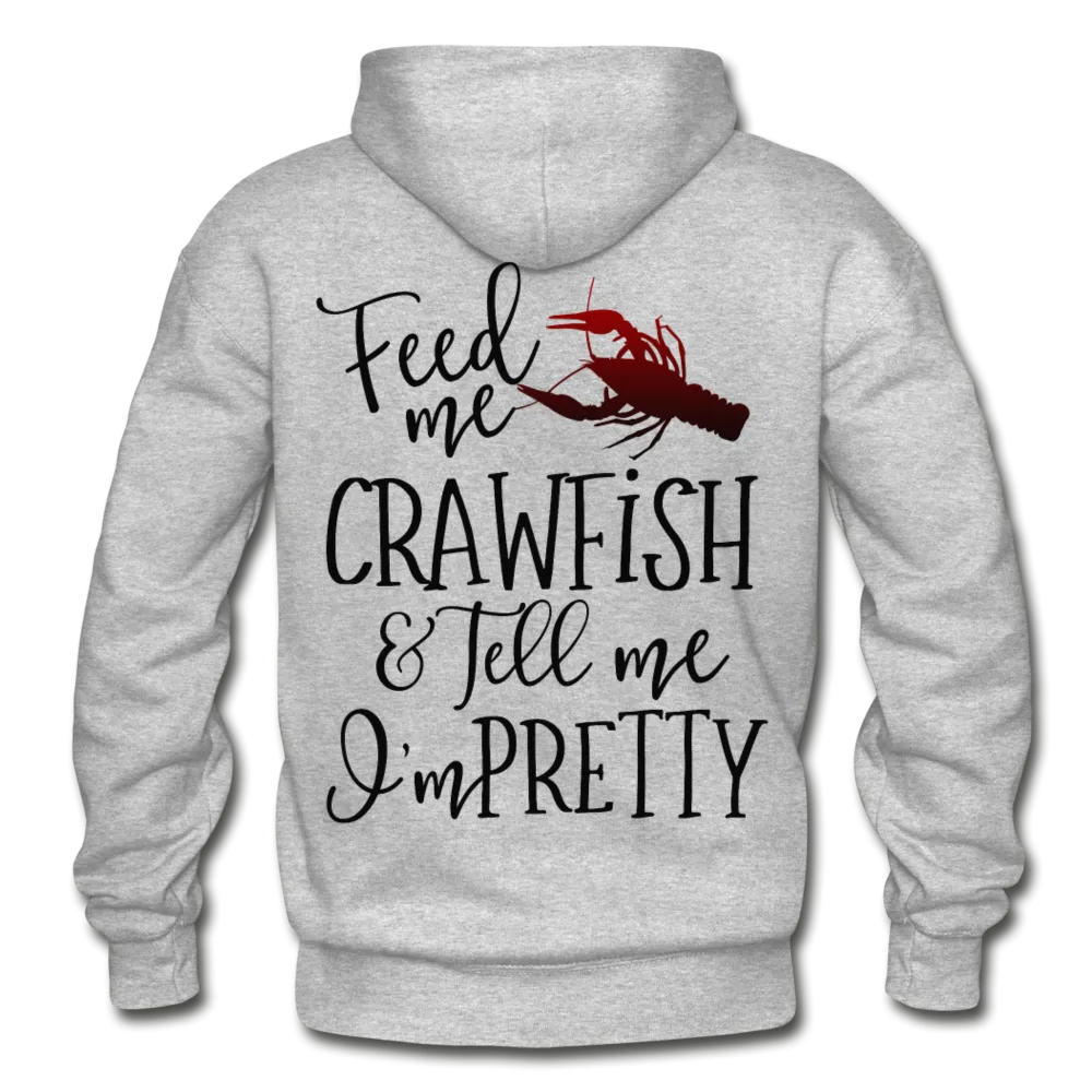 Fee Me Crawfish and Tell Me I'm Pretty Gildan Heavy Blend Adult Hoodie
