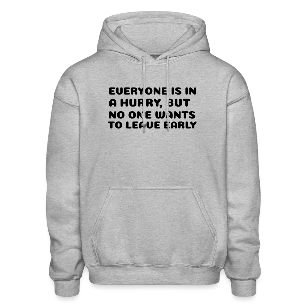 Gildan Heavy Blend Adult Hoodie, leave early