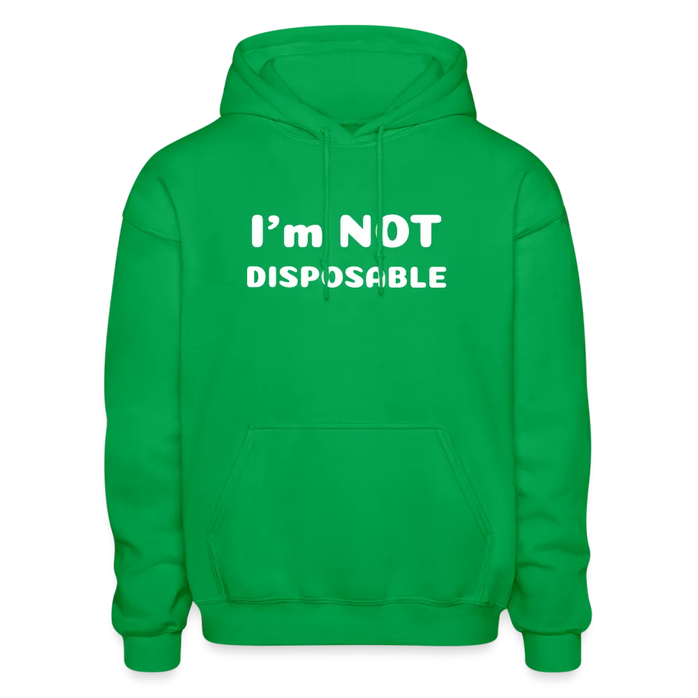 Gildan Heavy Blend Adult Hoodie with a message of compassion I'm NOT disposable