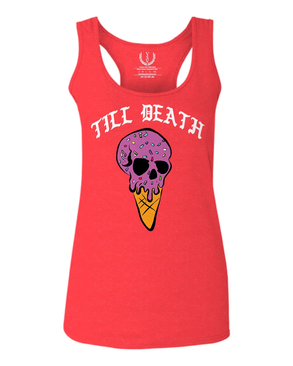 Good Vibe chill Till Death ice Cream Skull Bones Graphic obei Society  women's Tank Top sleeveless Racerback