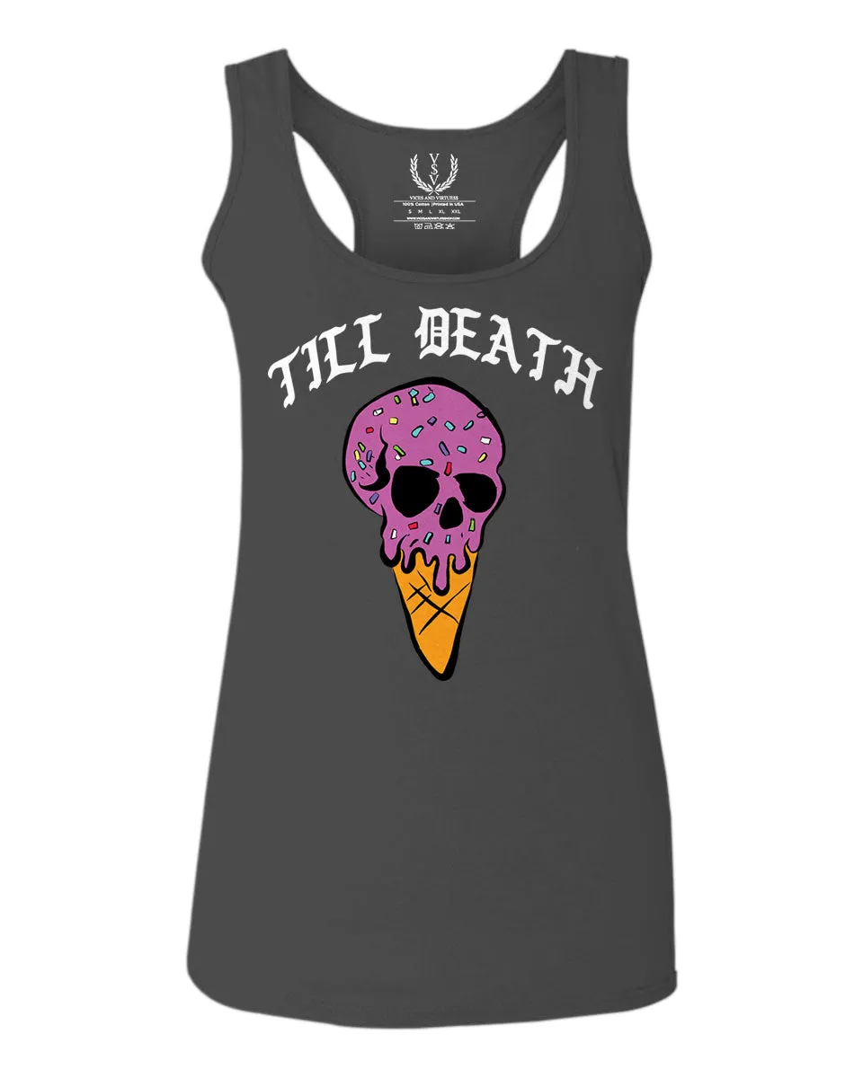 Good Vibe chill Till Death ice Cream Skull Bones Graphic obei Society  women's Tank Top sleeveless Racerback