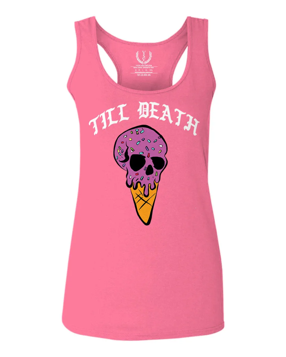 Good Vibe chill Till Death ice Cream Skull Bones Graphic obei Society  women's Tank Top sleeveless Racerback