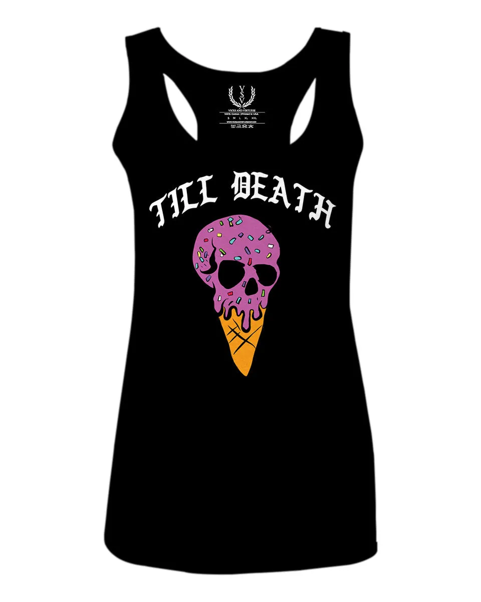 Good Vibe chill Till Death ice Cream Skull Bones Graphic obei Society  women's Tank Top sleeveless Racerback