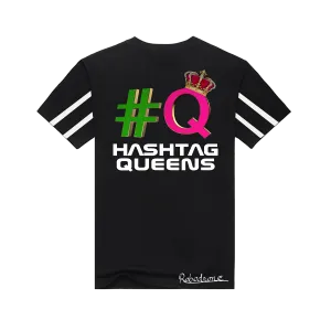 Hashtag Queens T-Shirts