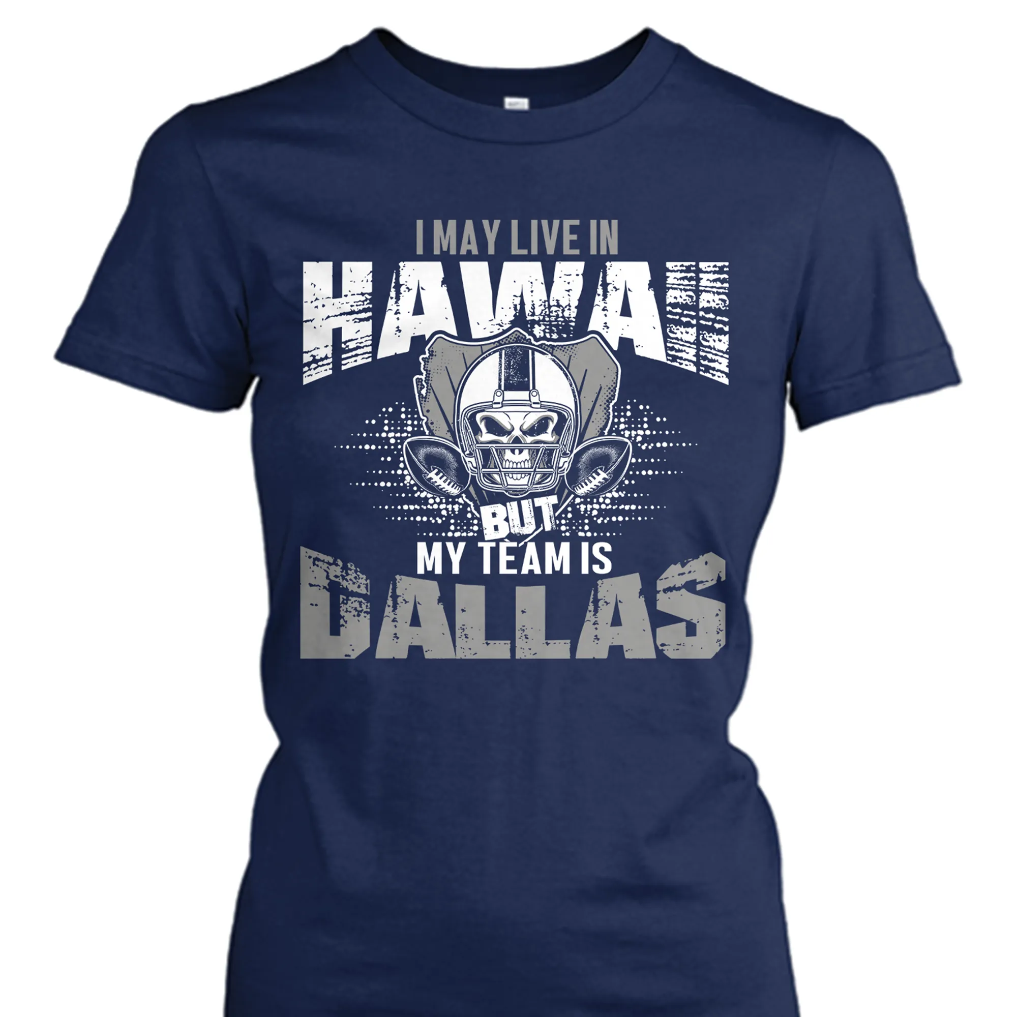 I may live in Hawaii but my team is Dallas