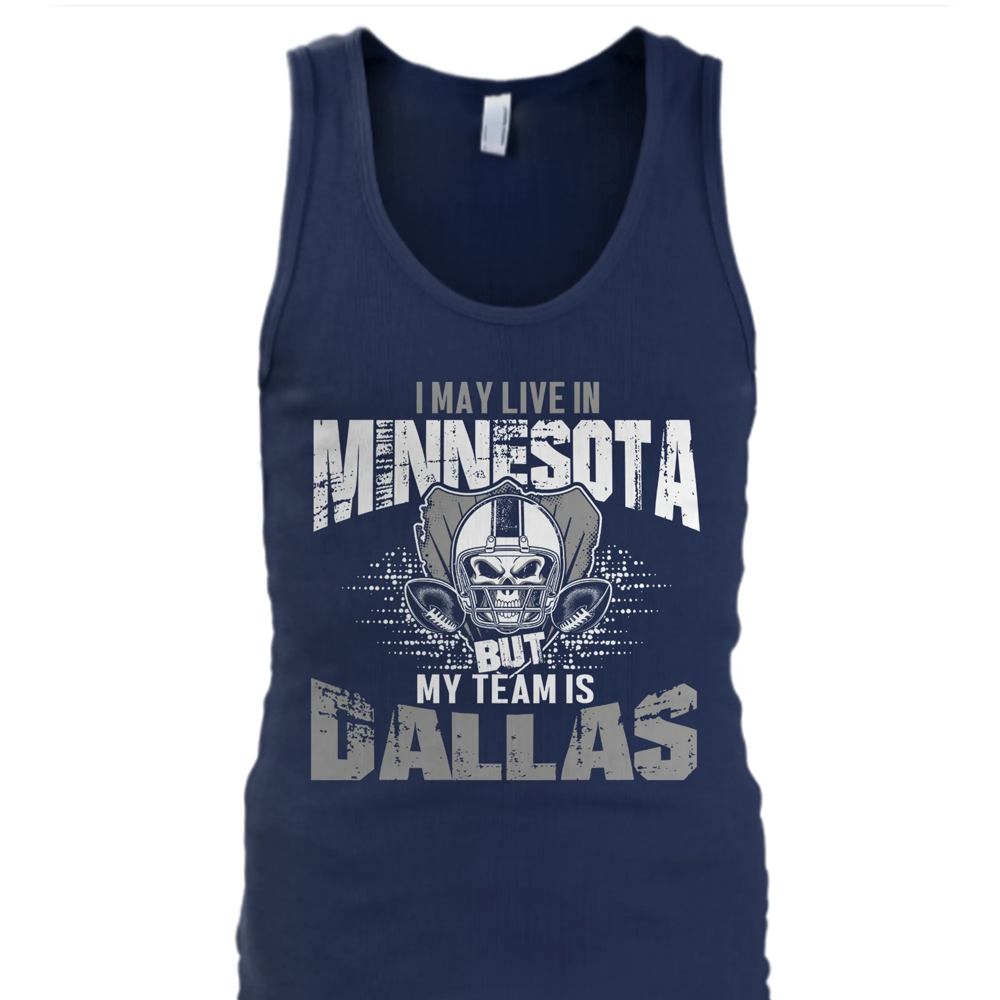 I may live in Minnesota but my team is Dallas