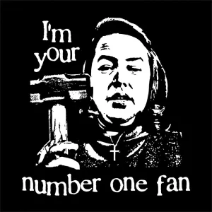 I'm Your Number One Fan