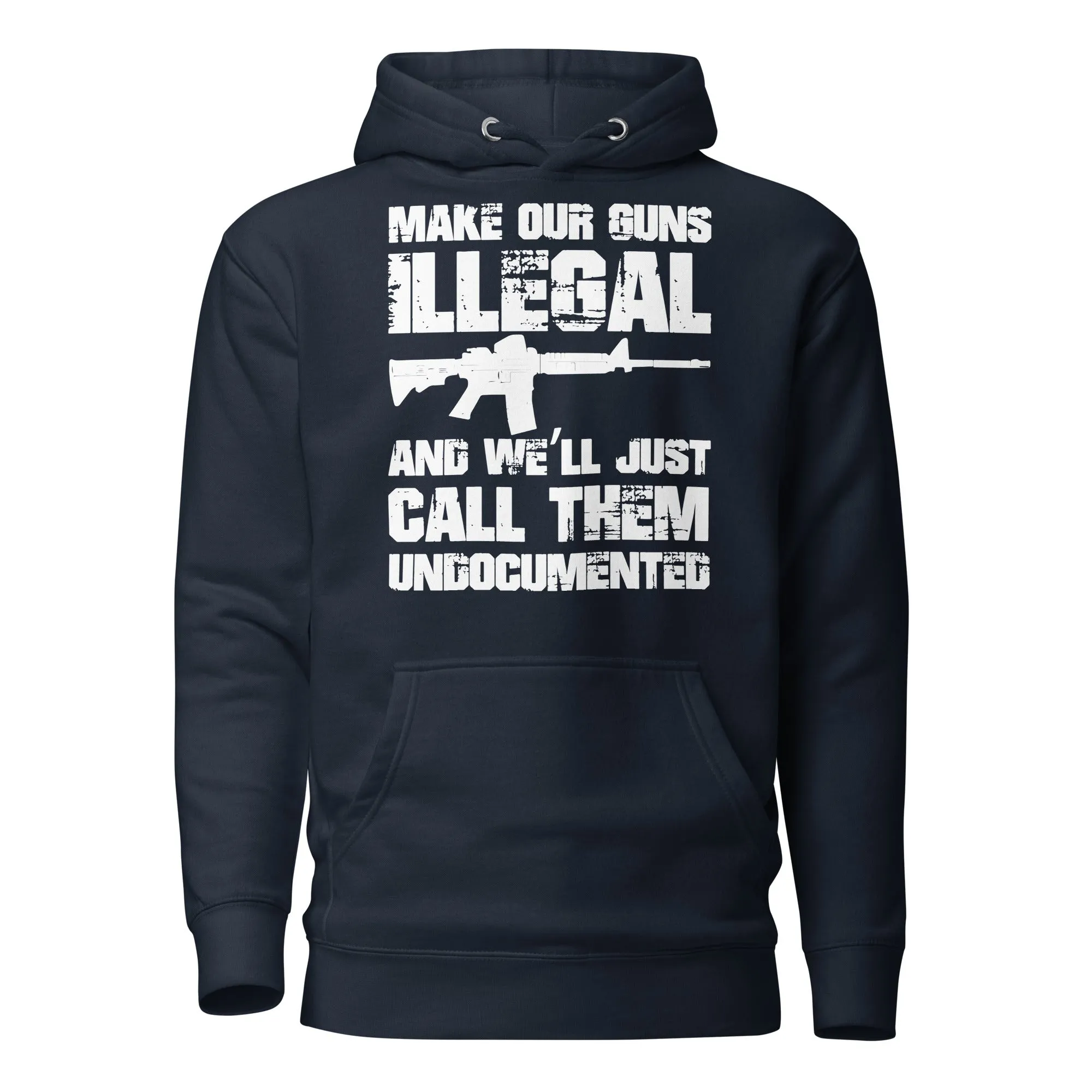 Make Our Guns Illegal Hoodie