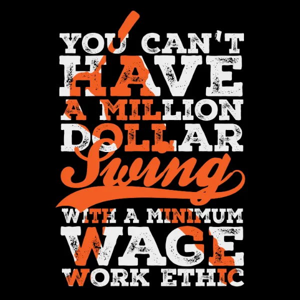 Million Dollar Swing Work Ethic Premium Dark Design T-Shirt