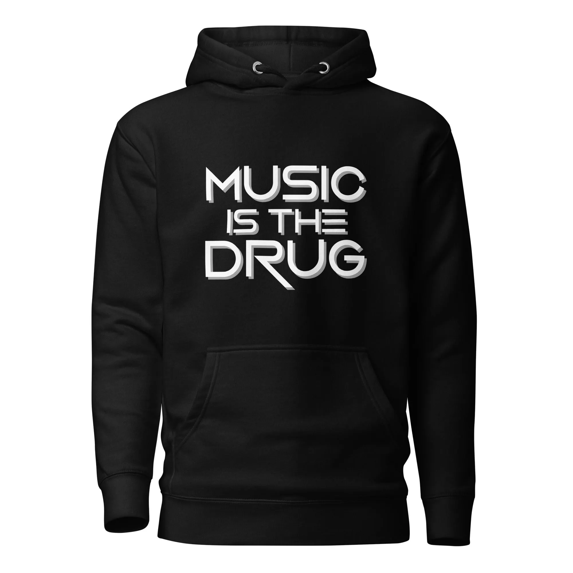 Music Is The Drug Premium Unisex Hoodie