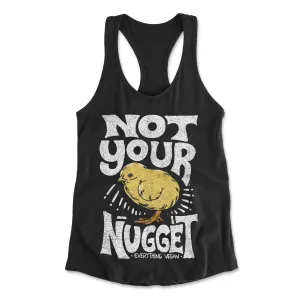 Not Your Nugget Women's Tank