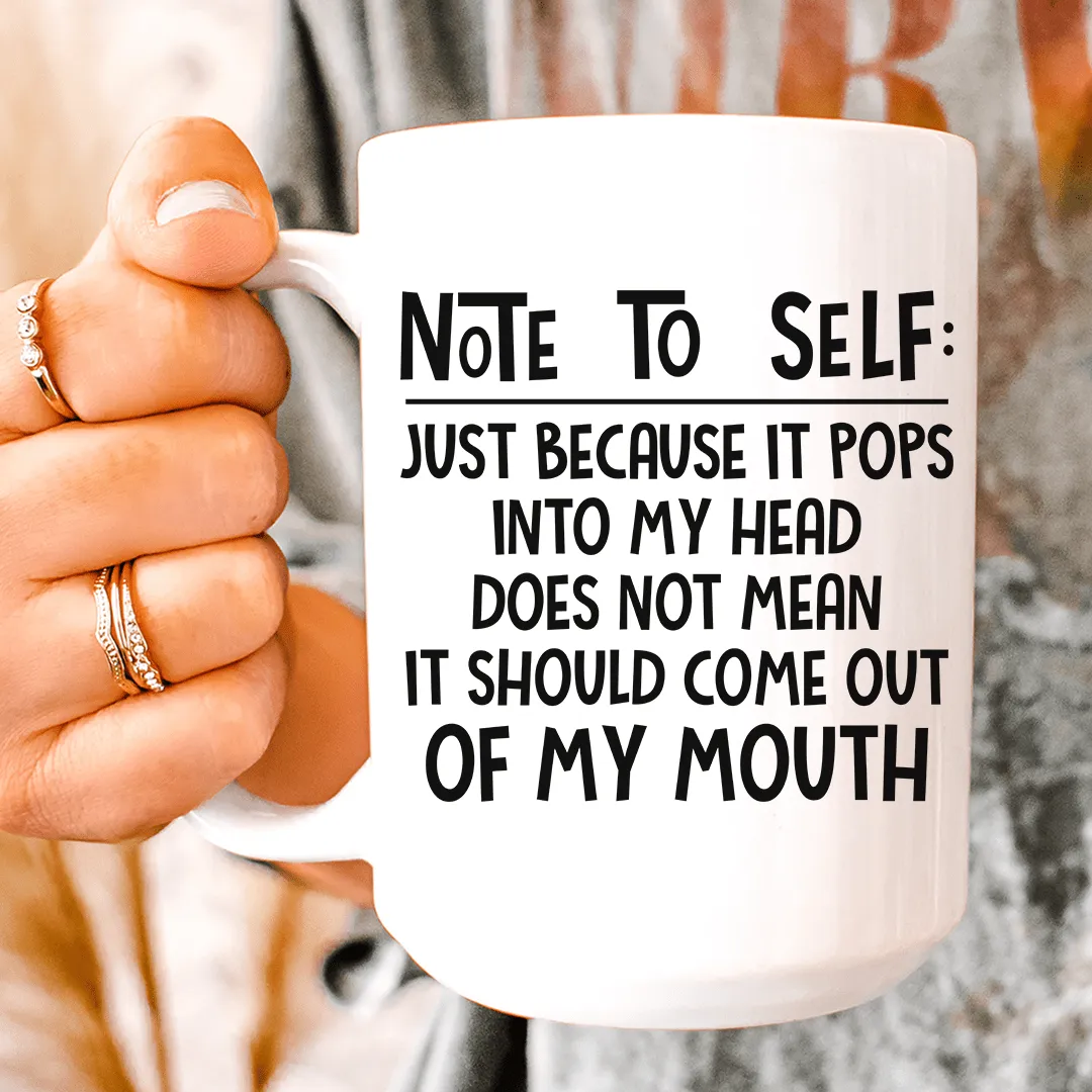 Note To Self Ceramic Mug 15 oz