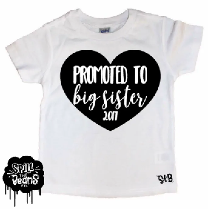 Promoted To Big Sister Tee Shirt Or Bodysuit
