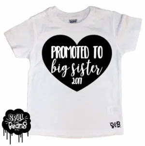 Promoted To Big Sister Tee Shirt Or Bodysuit