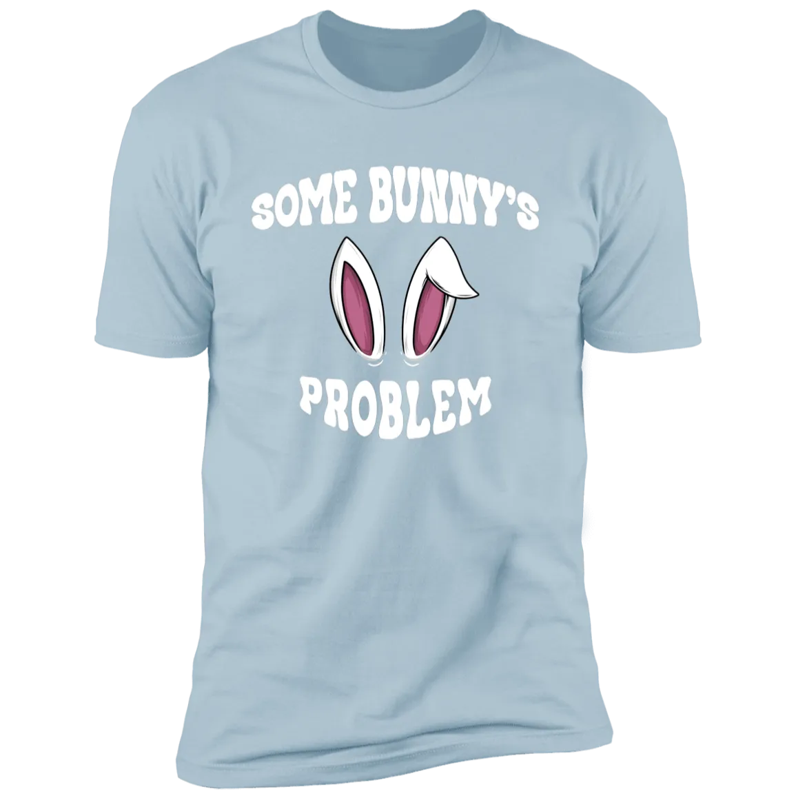 Some Bunny & Some Bunny's Problem Easter Couples Tees