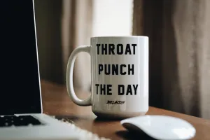Throat Punch The Day – 15 oz White Mug