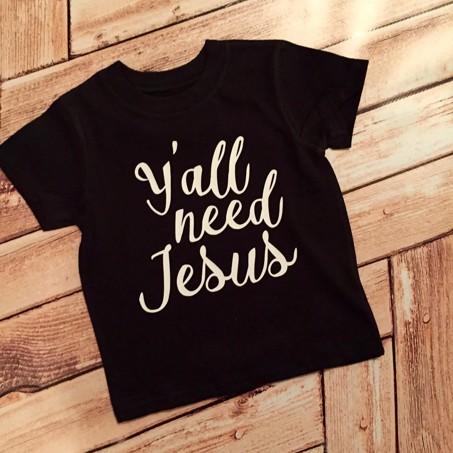 Y'all Need Jesus Children's Tee Or Bodysuit